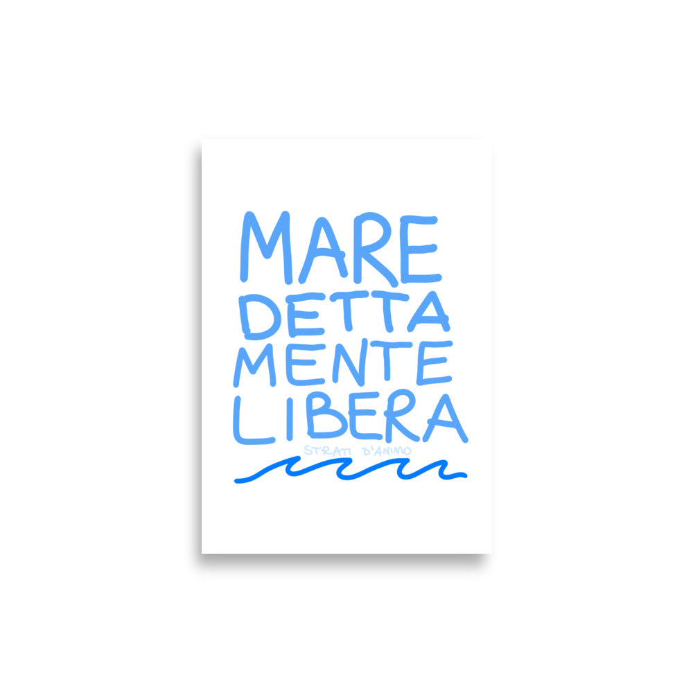 Poster MARE DETTA MENTE LIBERA