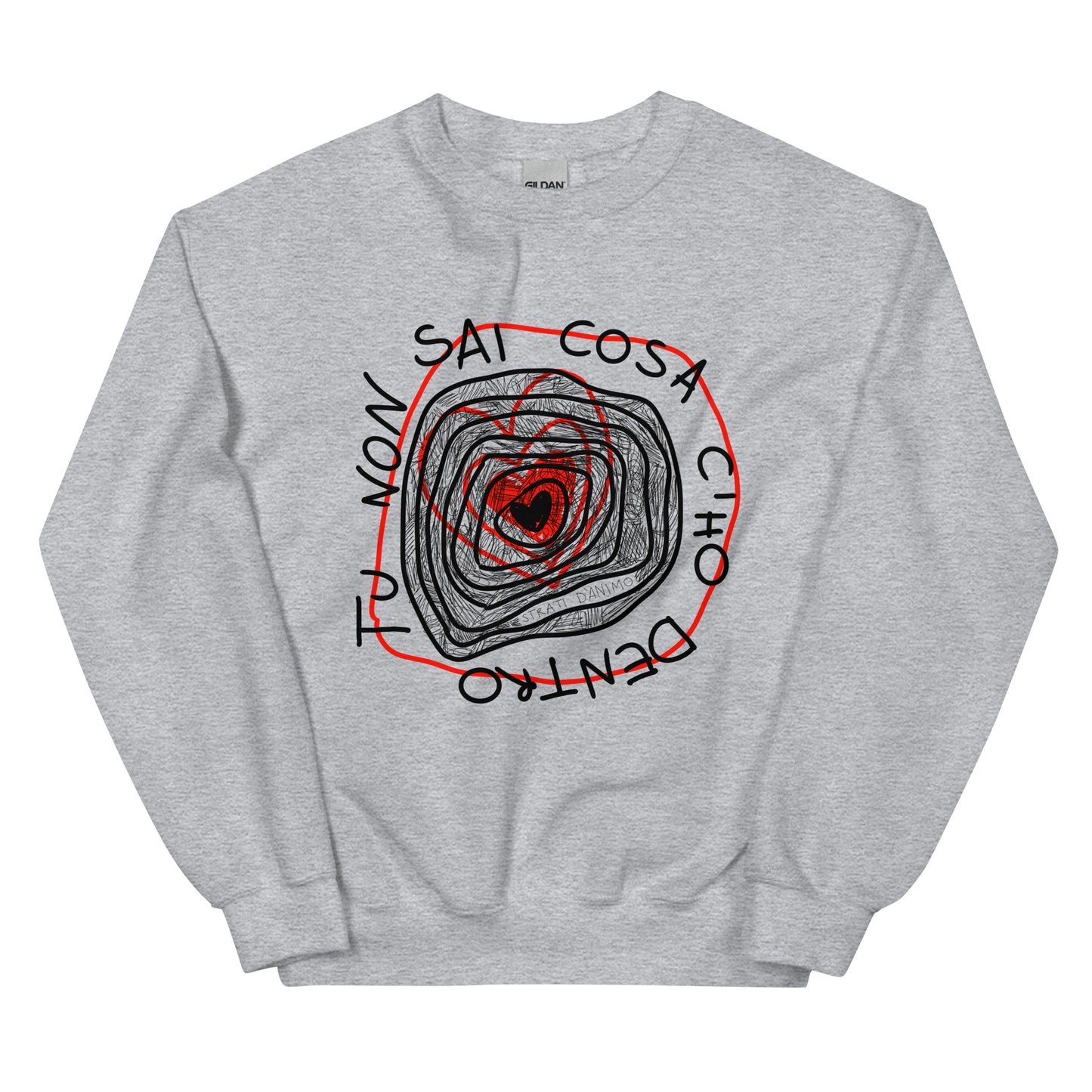 Felpa TU NON SAI COSA C'HO DENTRO unisex