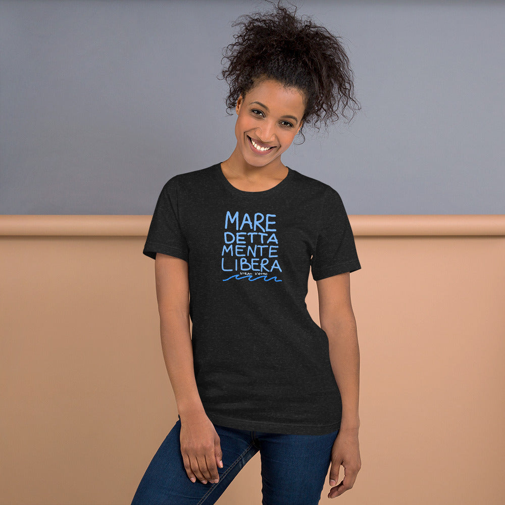 Tshirt MARE DETTA MENTE LIBERA unisex