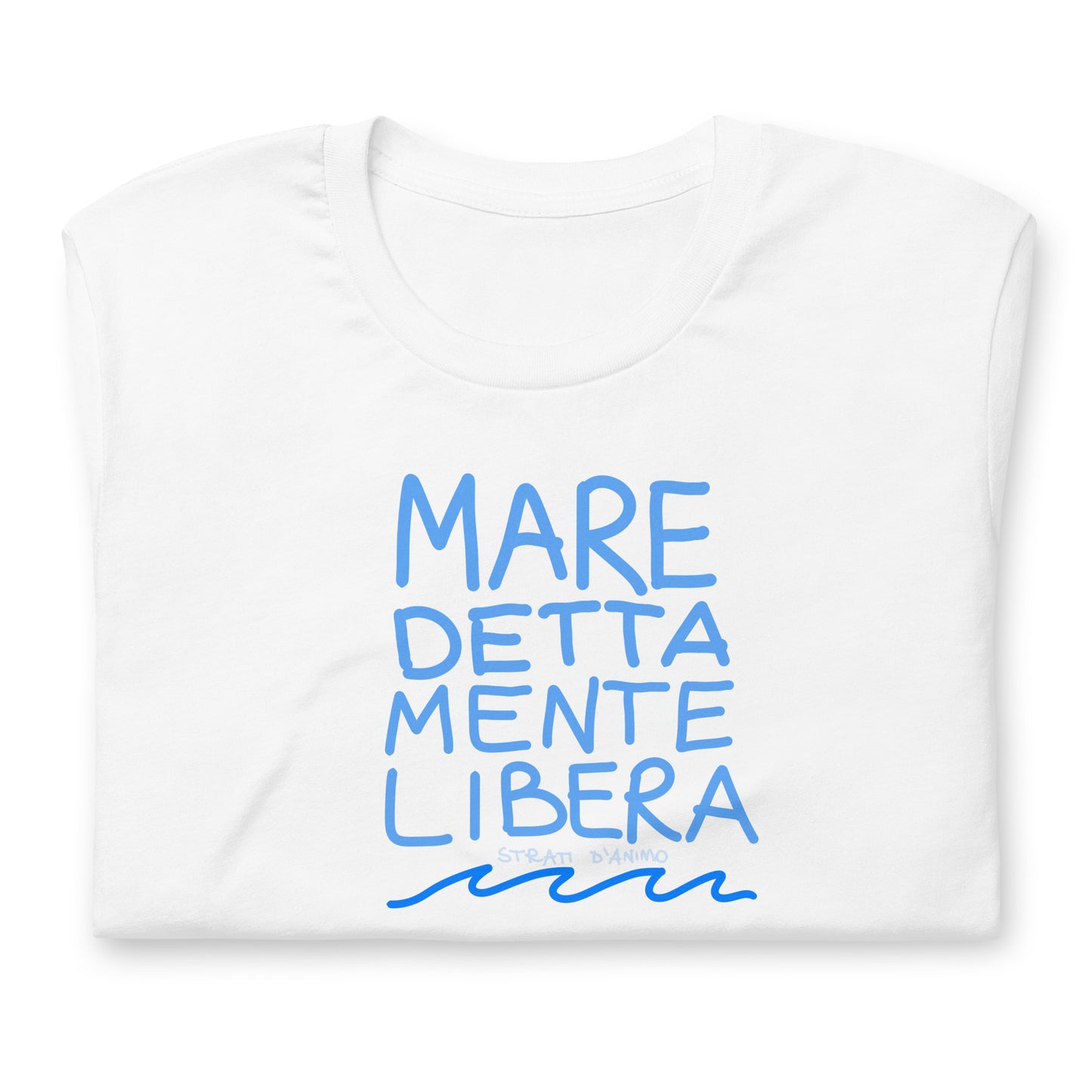 Tshirt MARE DETTA MENTE LIBERA unisex