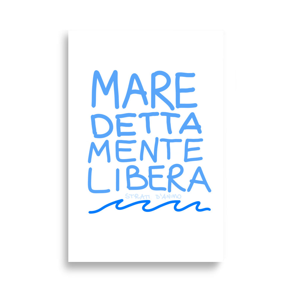 Poster MARE DETTA MENTE LIBERA – Stratidanimo