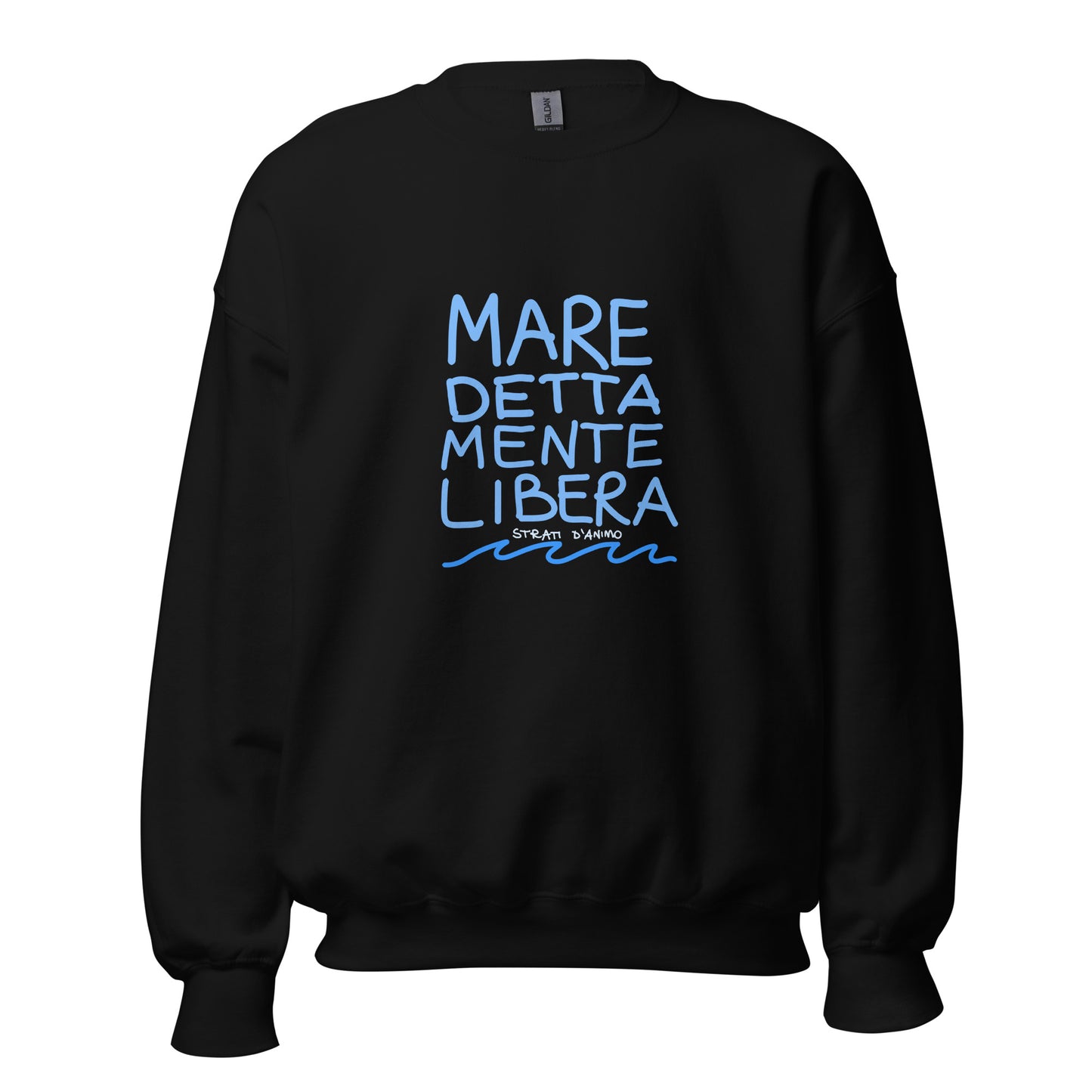 Felpa MARE DETTA MENTE LIBERA unisex