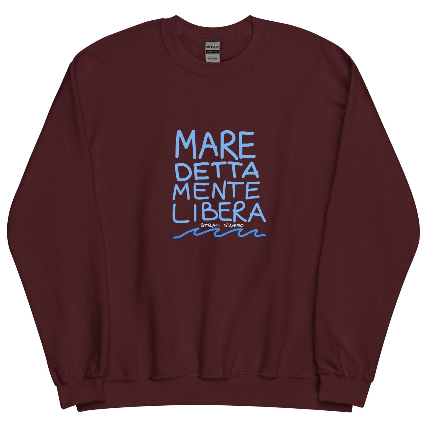 Felpa MARE DETTA MENTE LIBERA unisex