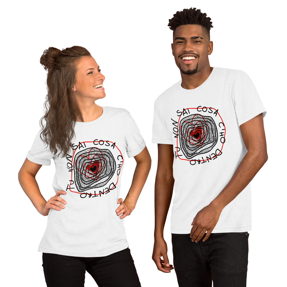 T-shirt TU NON SAI COSA C'HO DENTRO unisex