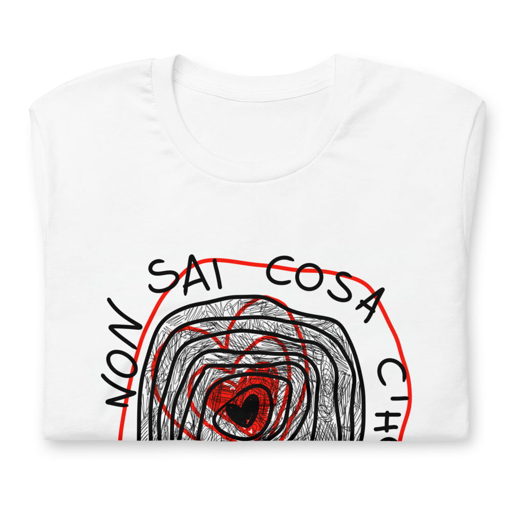 T-shirt TU NON SAI COSA C'HO DENTRO unisex