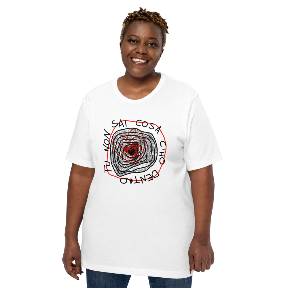 T-shirt TU NON SAI COSA C'HO DENTRO unisex